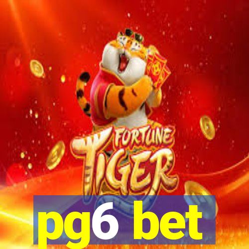 pg6 bet